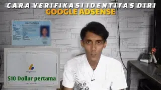 CARA VERIFIKASI IDENTITAS GOOGLE ADSENSE MENGGUNAKAN KTP