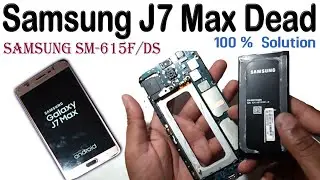 Samsung j7 max dead solution 2021