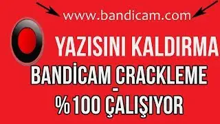 Bandicam Full Yapma Crackleme %100 Çözüm !
