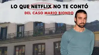 El caso MARIO BIONDO: lo que la serie documental de NETFLIX no te contó | Morellana