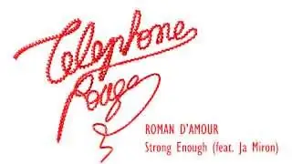 Roman d'Amour - Strong Enough (feat. Ja Miron)