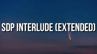Travis Scott - SDP interlude (Extended) [Lyrics]