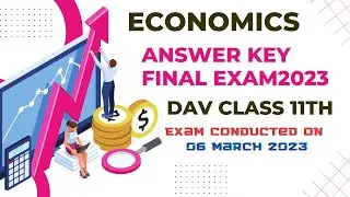 Economics Answer key of final exam || DAV Board || Class 11th Commerce