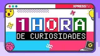 1 HORA DE DATOS CURIOSOS! 🤩👀👾🤯 💩 [XpressTV]