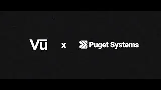 Puget Systems Announces Strategic Partnership with Vū