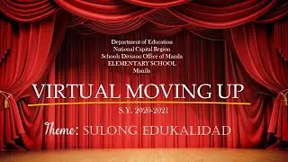 VIRTUAL MOVING UP CEREMONY SAMPLE TEMPLATE 2