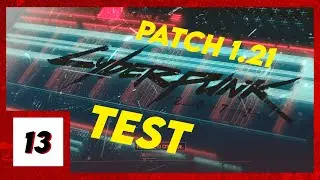Patch 1.21 V | Nomad | Cyberpunk 2077 | PS4 | Live Stream | Part 13