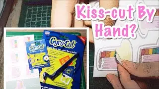 Kiss Cutting Stickers By Hand Using Gyro Cut | First Impression