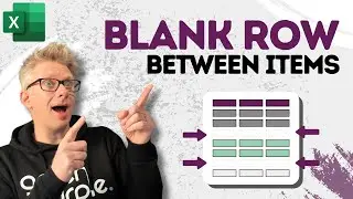 Dynamically insert blank rows between items in Excel | Make your analysis easier to read.