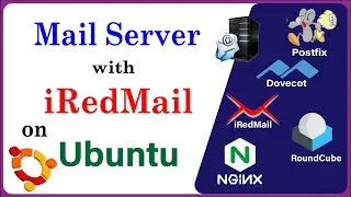 How to Install and Configure Mail Server with iRedMail on Ubuntu