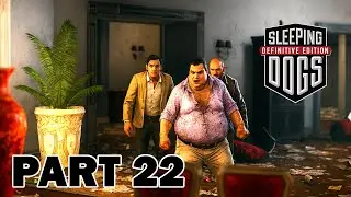 Sleeping Dogs Gameplay Part 22