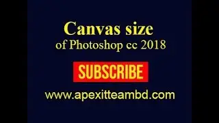 adobe Photoshop cc tutorials Bangla: Canvas size