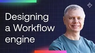 Designing a Workflow Engine from First Principles