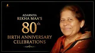 Adarniya Rekha Maa’s (Pujya Gurudevshri’s mother) 80th Birthday Celebrations | 5 May 2023