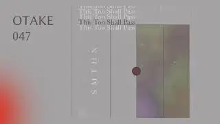 SMTHN  - Bete Noire (OTAKE 047)