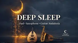 🌛 Midnight Instrumental | Peaceful Night Healing of Stress, Anxiety & Depressive States 