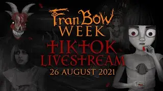Fran Bow Week - Tiktok Livestream