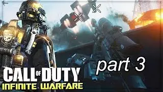 Call of Duty Infinite Warfare on PC Gameplay Part 3 [EVGA] [NVIDIA960]