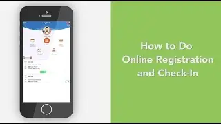 How to Do Online Registration and Check-In