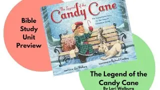 The Legend of the Candy Cane Bible Study Unit Preview