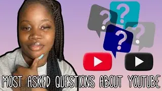 Answering Questions I Get Asked Alot About YouTube 2022