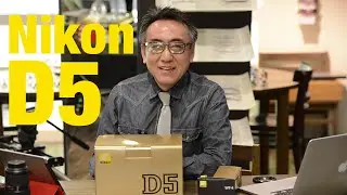Nikon D5がやってきた!! #1 ニコンD5(XQD)を開封 !!