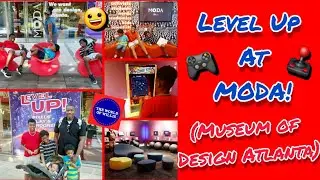 Level Up At MODA!🎮🕹🎮 | Museum of Design Atlanta!✌ | Atlanta, GA #moda