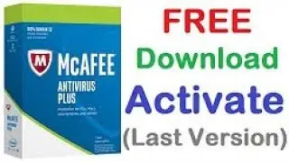 How To Download McAfee Antivirus FULL Version for FREE 2017