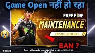 Game Is Not Opening Free Fire | Maintenance Break in free fire 4 February 2021 | New update