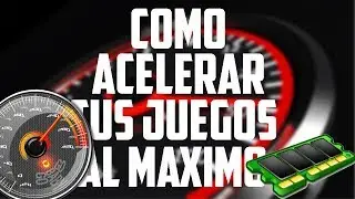 COMO ACELERAR TUS JUEGOS DE PC AL MAXIMO 2017