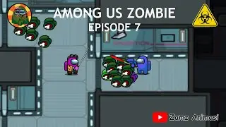Among Us Zombie - Ep 7 (Impostor)
