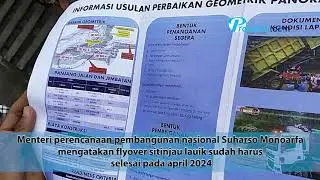 Kepala Bappenas Suharso : Flyover Sitinjau Lauik Harus Tuntas April 2024