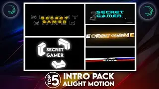 Top 5 Intro Presets For Alight Motion |Free Intro Presets For Alight Motion | 5 In One Intro Presets