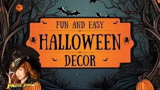 Fast and Easy Fall & Halloween Decor
