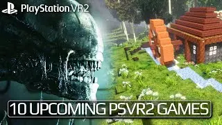 10 New PS VR2 Games Coming Soon | PlayStation VR2 Showcase Episode 8