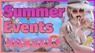 Lost Ark Summer Events for the Russian Server! Get your goodies now!