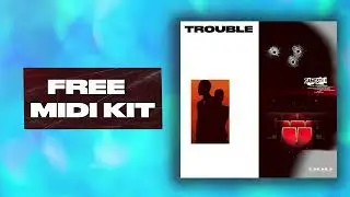 (20) FREE 808 + HI HAT TRAP MIDI KIT - ''TROUBLE'' (Drums,Snare,808,Hi Hat Midi Pack)