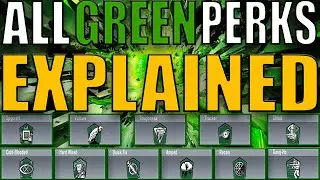 The COMPLETE And UPDATED Guide For Every Green Perk In 3 MINUTES