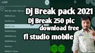 ||2021 Break pack all|| fl studio || all Break loops pack|| download free  ||