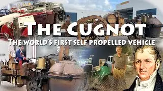 The Cugnot - The World's First Self-Propelled Vehicle