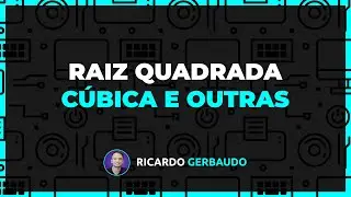 Calculando RAIZ QUADRADA, CÚBICA (e outras) no Excel