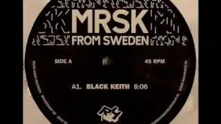 MRSK - Black Keith
