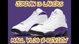 Jordan 13 Lakers Mall Vlog Review