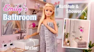 Emily’s NEW Bathroom! Making A Barbie Doll Washroom - Toilet| Bath| Shower| Sink| & More!