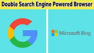 Microsoft Edge's New Approach — Double Search Engine Powered