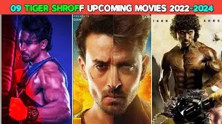 Tiger shroff upcoming movies 2022-2024|| 09 tiger shroff upcoming movies list 2022-2025 