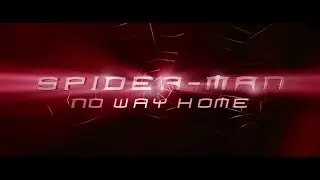 Spider-Man: No Way Home - Main Titles V2 (Raimi Style - Fan Made)