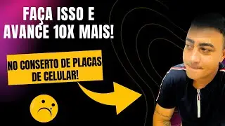 COMO EVOLUIR 10X MAIS NO CONSERTO DE CELULARES EM POUCO TEMPO!