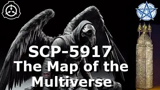 SCP-5917 | The Map of the Multiverse