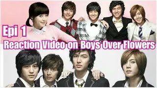 Reaction Video on Boys Over Flowers Epi 1 ||1/100 My Kdrama List|| K-drama Splash